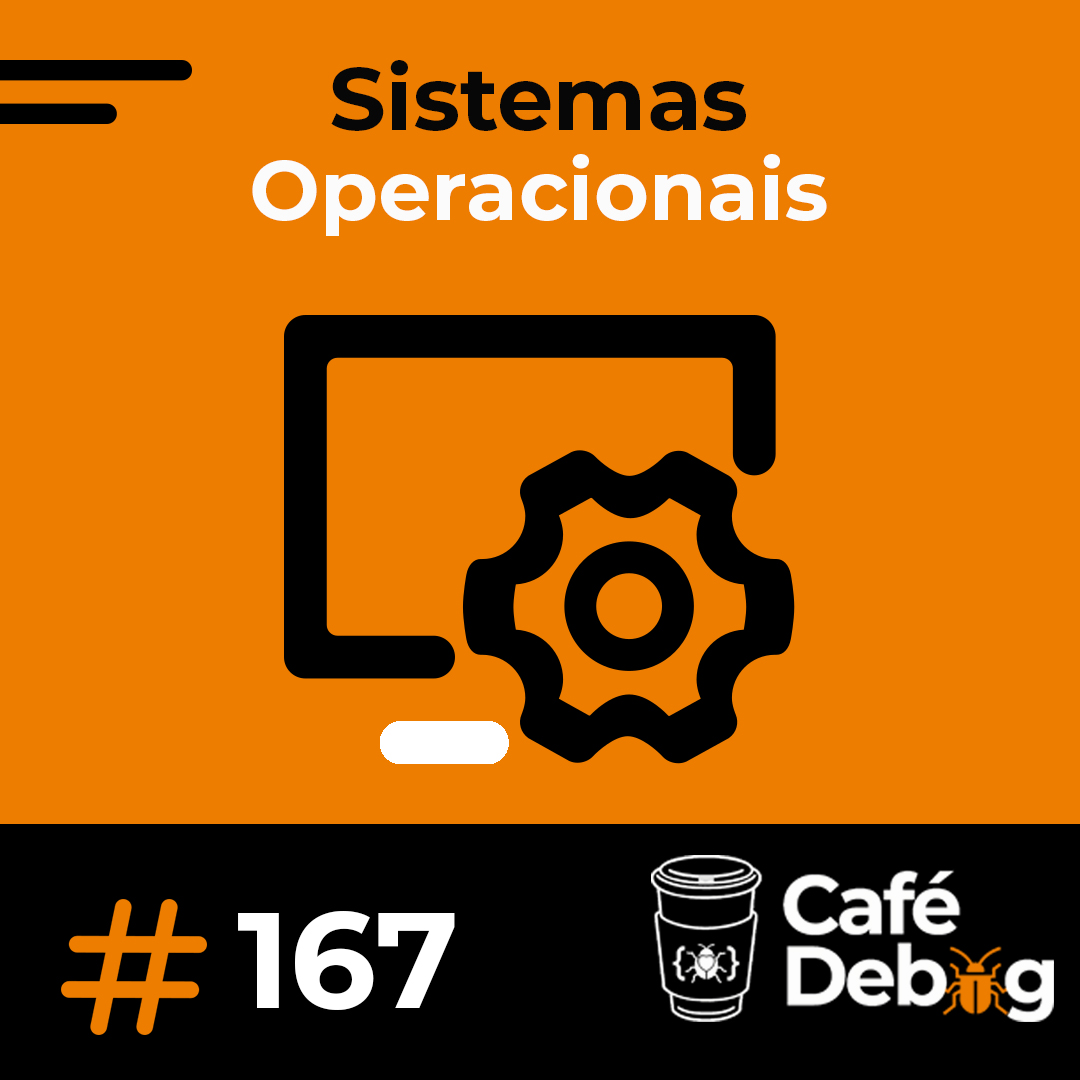#167 Threads, Paralelismo e SO na Prática para Devs